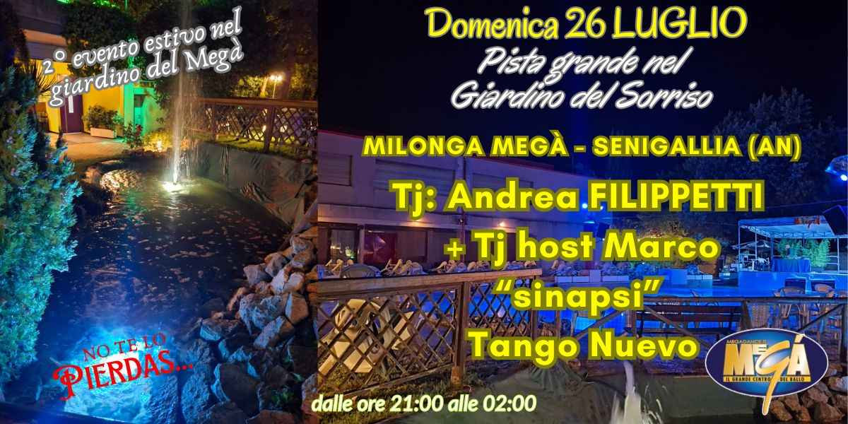 Milonga nel giardino del Megà Senigallia tango tradizionale & nuevo