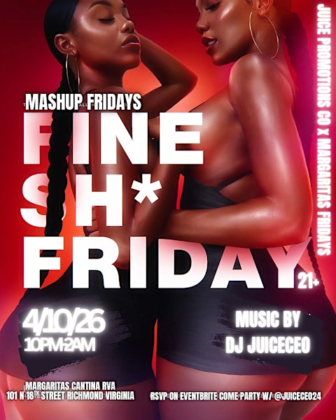 LAVISH FRIDAY/MASHUP AT MARGARITAS CANTINA RVA