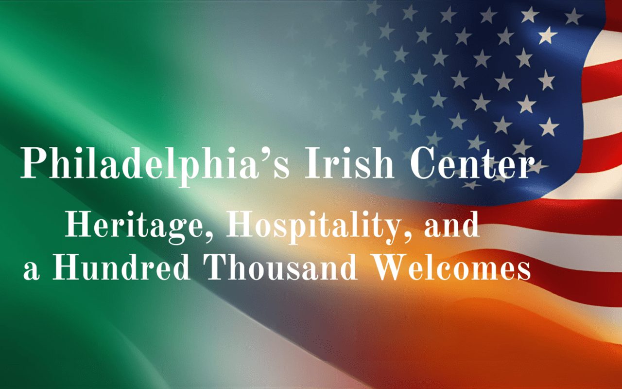 Commodore John Barry Arts & Cultural Center in Philadelphia (aka The Irish Center) — Philadelphia
