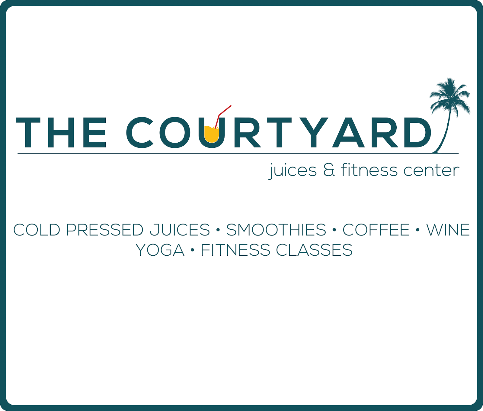 The Courtyard Juices and Fitness Center — Christiansted